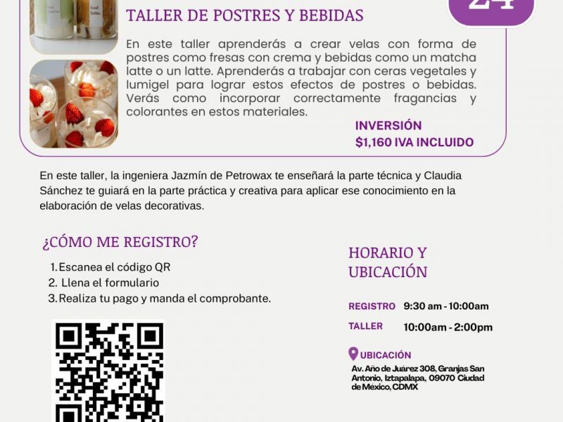 TALLER BASICO DE POSTRES Y BEBIDAS SÁBADO 24 DE MAYO 2025.